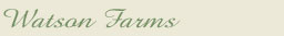 Watson Farms - An Ontario Breeder